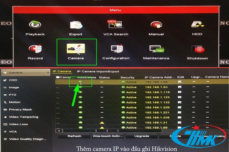 cách gán camera IP cho đầu ghi Hikvision