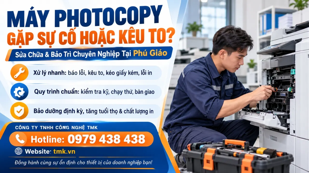 Dịch vụ sửa máy photocopy tại Phú Giáo